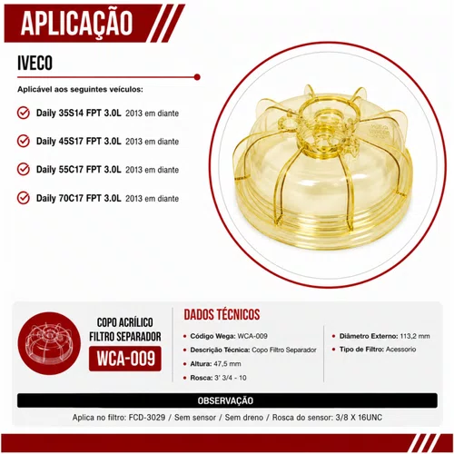 Copo Acrílico Filtro Separador Iveco Daily - Wega WCA009